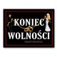 Naklejki na buty "koniec wolności"